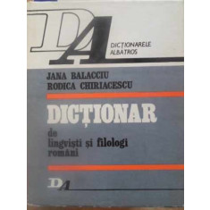 DICTIONAR DE LINGVISTI SI FILOLOGI ROMANI-JANA BALACCIU, RODICA CHIRIACESCU