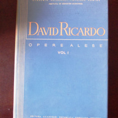 David Ricardo - Opere alese - volumul 1, cartonata, supracoperta, r6e