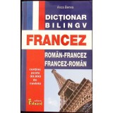 DICTIONAR BILINGV ROMAN-FRANCEZ, FRANCEZ-ROMAN-ANCA BENEA-259195