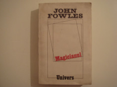 Magicianul - John Fowles Editura Univers 1988 foto