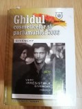 Ghidul cosmeticelor si parfumurilor - Rodica Bodescu, Mirela Gruia: 2006