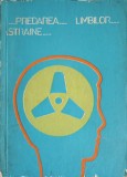 Predarea Limbilor Straine Vol. 8 - Micaela Ghitescu, Pedagogie, 1980, Bucuresti, Limba Romana, Carte Necartonata