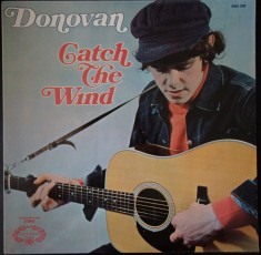 VINIL Donovan &lrm;&ndash; Catch The Wind - (VG+) -