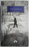 Fara Ideal - Henryk Sienkiewicz - Roman Clasica, Beletristica