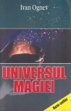 Ivan Ognev Universul magiei Manual de vindecare carte spiritualitate ezoterism brosata 398 pagini