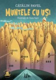 Cumpara ieftin Muntele cu usi/Catalin Pavel