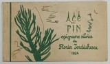 ACE DE PIN , EPIGRAME SILVICE de FLORIN IORDACHESCU , 1934 , DEDICATIE *