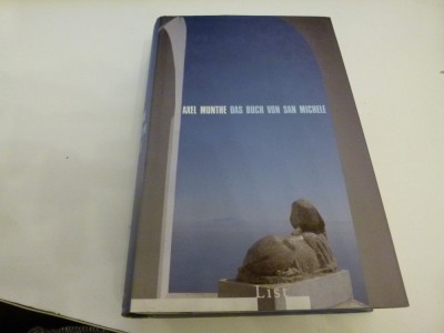 Cartea de la San michele - Axel munthe foto