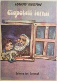 Clopoteii iernii &ndash; Harry Negrin - Carte Beletristica