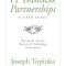 IT Business Partnerships: A Field Guide: Paving the Way for Business &amp; Technology Convergence