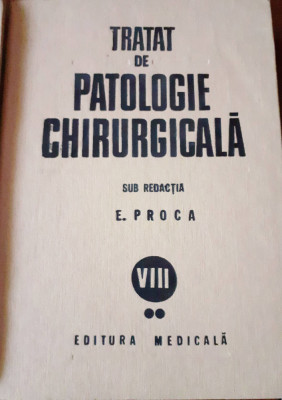 Tratat de Patologie Chirurgicala - Vol VIII (partea 1 si 2) Urologie foto