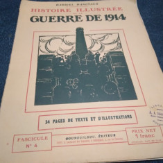 GABRIEL HANOTAUX - HISTOIRE ILLUSTREE DE LA GUERRE DE 1914 FASCICULE NO 4