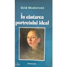 Grid Modorcea, &Icirc;n căutarea portretului ideal
