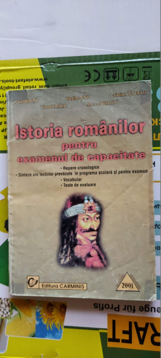ISTORIA ROMANILOR PENTRU EXAMENUL DE CAPACITATE DIDITA ,DINU ,VINTILA