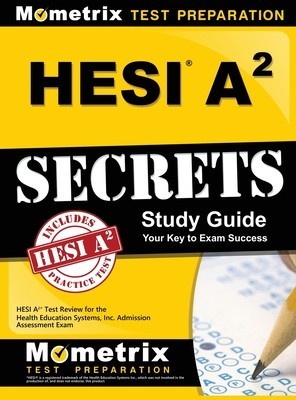 Hesi A2 Secrets: Study Guide
