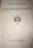 KALOKAGATHON PETRU COMARNESCU