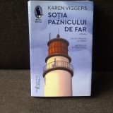 Sotia paznicului de far - Karen Viggers