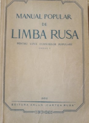 Manual Popular de Limba Rusa Pentru Uzul Cursurilor Populare Ciclul 1 foto