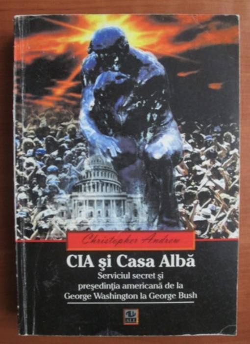 Christopher Andrew - CIA si Casa Alba