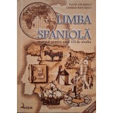 Flavia Angelescu - Limba spaniola - Manual pentru anul VII de studiu (Editia: 1999)