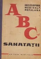 ABC-ul Sanatatii - Enciclopedie medicala populara