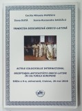 TRADITIA DISCURSIVA GRECO - LATINA de CECILIA MIHAELA POPESCU , 2018