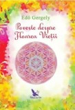 Cumpara ieftin Poveste despre floarea vietii/Edo Gergely