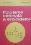 Ion Ceausescu - Folosirea rationala a erbicidelor