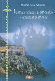 Vlasie Aghioritul - Pustnicii nevazuti ai Athosului. Taina pustiei athonite