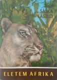 Eletem Afrika - Saska Laszlo (editie in limba maghiara)