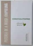 30DAYSGLUTENFREE de LAVINIA BRATU , 2021