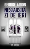 Nesfarsita zi de ieri, Crime Scene Press