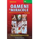Oameni si miracole, fata ascunsa a miracolelor - 2008 - Helene Renard (L206)