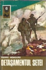 Detasamentul setei - Pierre Nemours foto