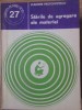 Starile de Agregare ale Materiei - Vladimir Protopopescu, 1978, Stiinta pt. Toti, Chimie, Carte Stiintifica, Romana, Editura Stiintifica