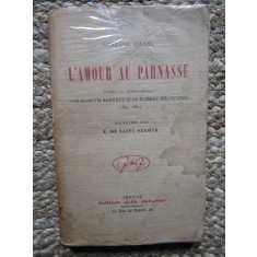 L&#039;amour au Parnasse, d&#039;apr&egrave;s la correspondance d&#039;Elisabeth Barrett - GIORGIA PISANI
