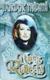 Nora Roberts - Incredere tradata