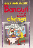 Cele mai bune bancuri cu și despre chelneri