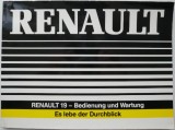 Renault 19: Manual de Utilizare &amp; Intretinere (Engleza) - Ghid Service Auto