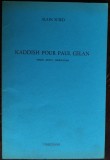 ALAIN SUIED - KADDISH POUR PAUL CELAN: ESSAIS, NOTES, TRADUCTIONS/OBSIDIANE 1989