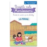 Povestile mele Montessori - Invat sa numar si sa calculez: La ferma, Delphine Urvoy