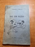 Carte cu poezii - HAZ DE RAZBOI -1941- perioada razboiului razboiul cu rusii