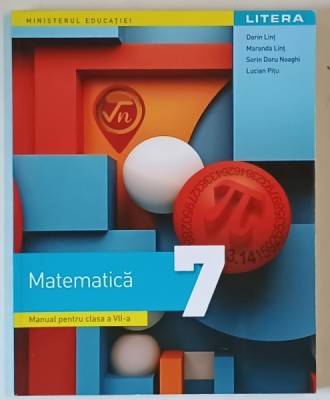 MATEMATICA , MANUAL PENTRU CLASA A VII - A de DORIN LINT ... LUCIAN PITU , 2024 foto