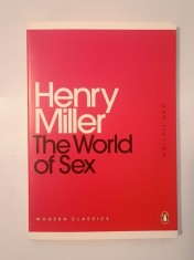 Henry Miller - The World of Sex