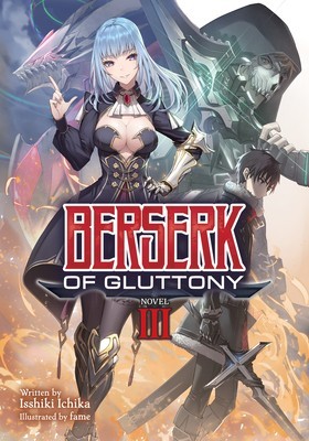 Berserk of Gluttony (Light Novel) Vol. 3 foto