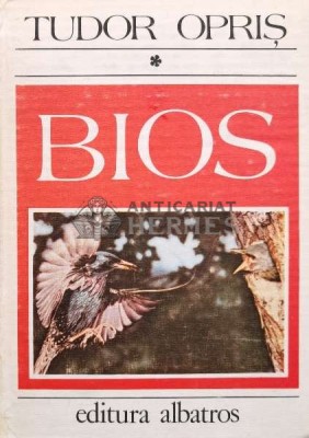 Bios (volumul 1) - Tudor Opris (V24) foto