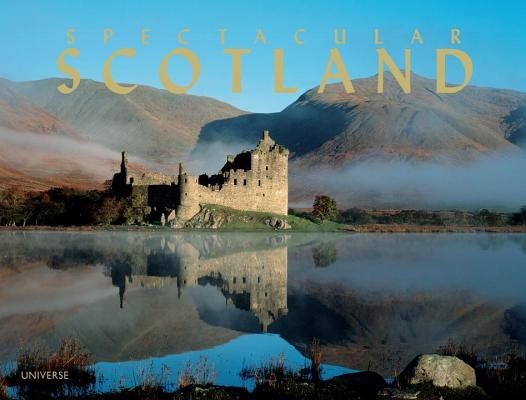 Spectacular Scotland Spectacular Scotland