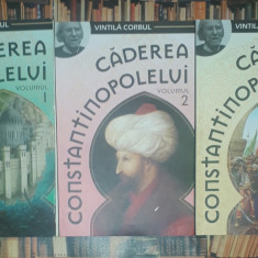 Vintila Corbul - Caderea Constantinopolelui (vol. 1-3)