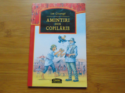 Amintiri din Copilarie -Ion Creanga -Bibliografie Scolara Ed.Corint foto