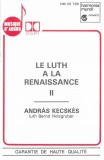 Andr&aacute;s Kecsk&eacute;s - Le Luth A La Renaissance II, Caseta audio